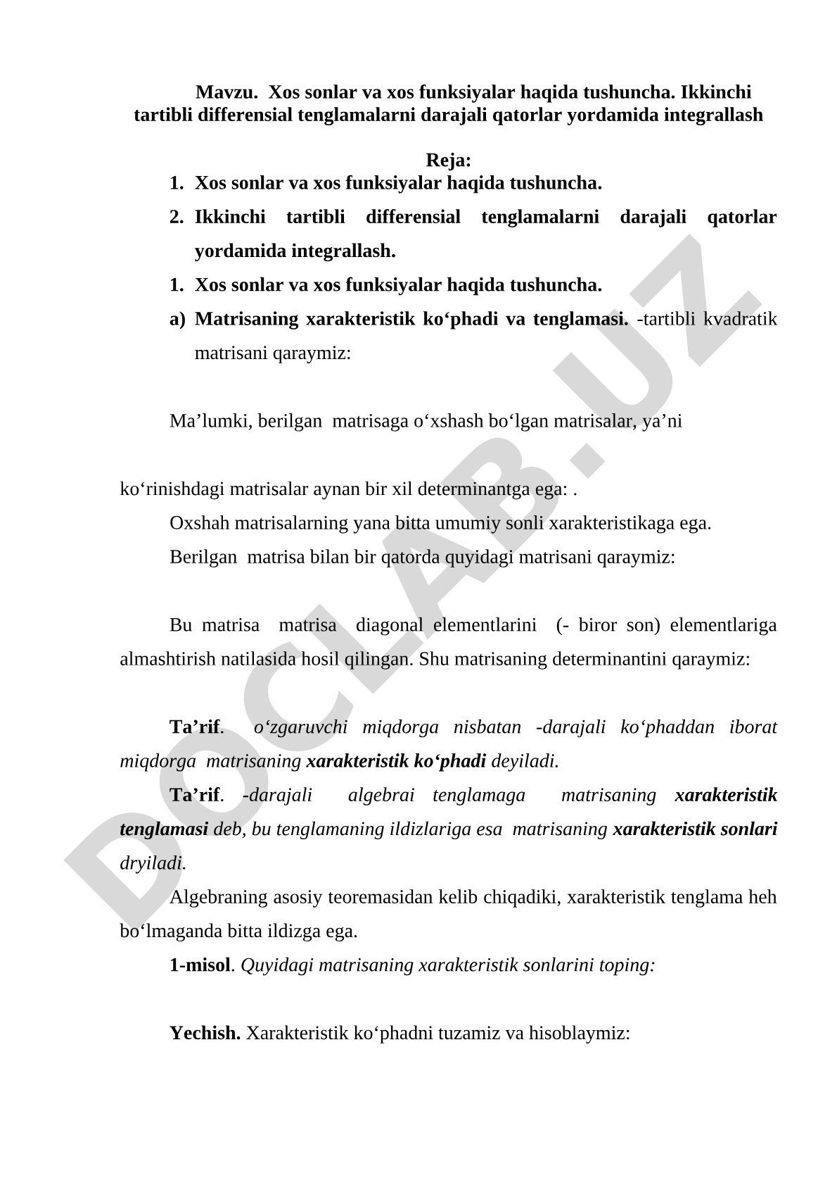 Xos sonlar va xos funksiyalar haqida tushuncha. Ikkinchi tartibli differensial tenglamalarni darajali qatorlar yordamida integrallash
