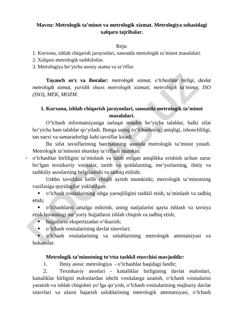 Metrologik ta’minot va metrologik xizmat. Metrologiya sohasidagi xalqaro tajribalar