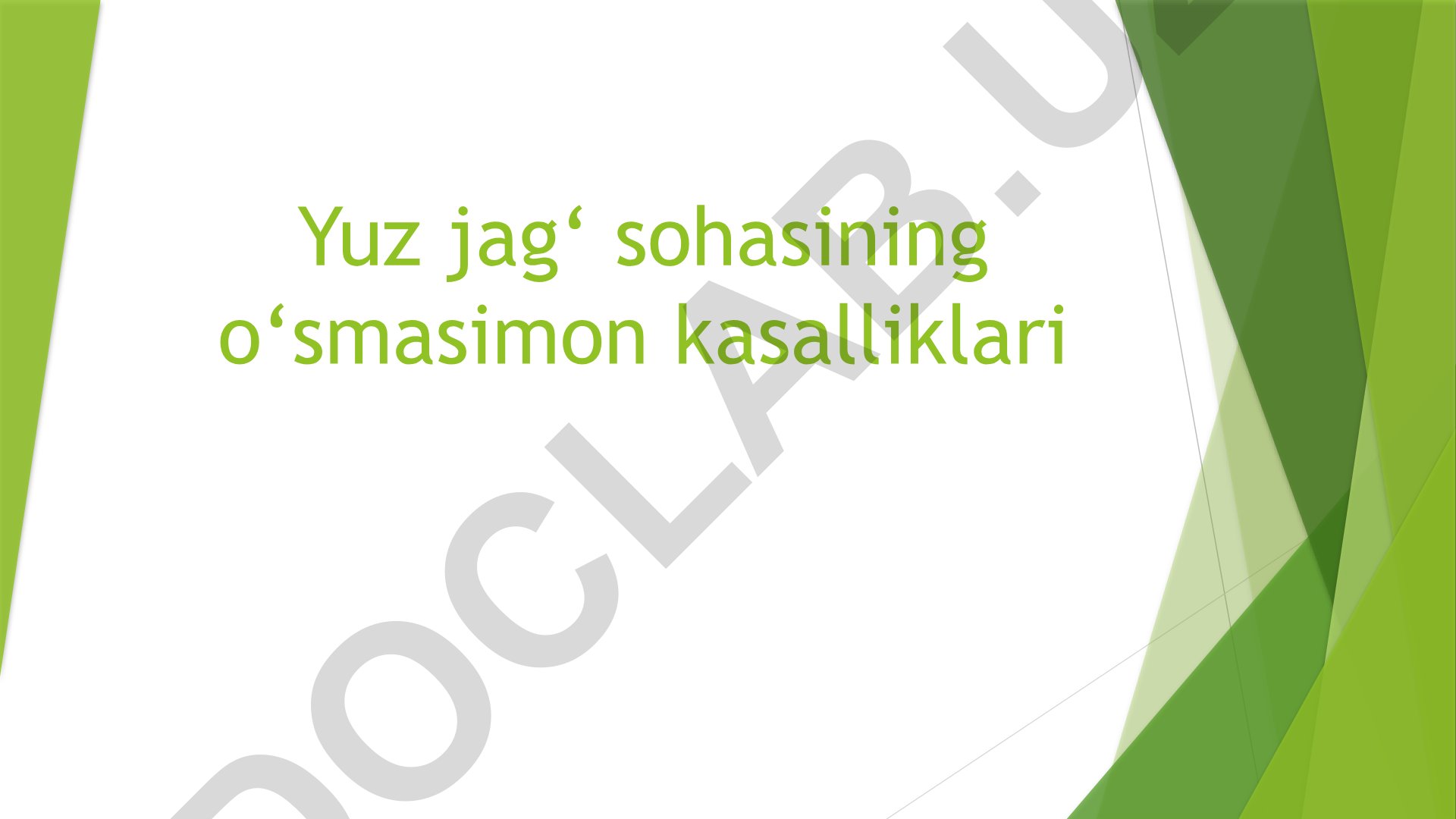 Yuz jag' sohasining o'smasimon kasalliklari
