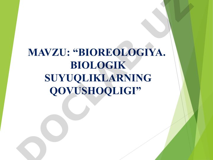 BIOREOLOGIYA. BIOLOGIK SUYUQLIKLARNING QOVUSHOQLIGI