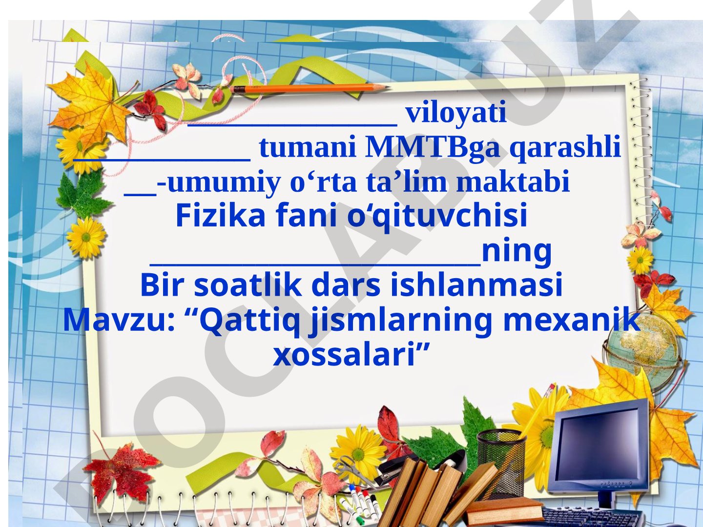 Qattiq jismlarning mexanik xossalari