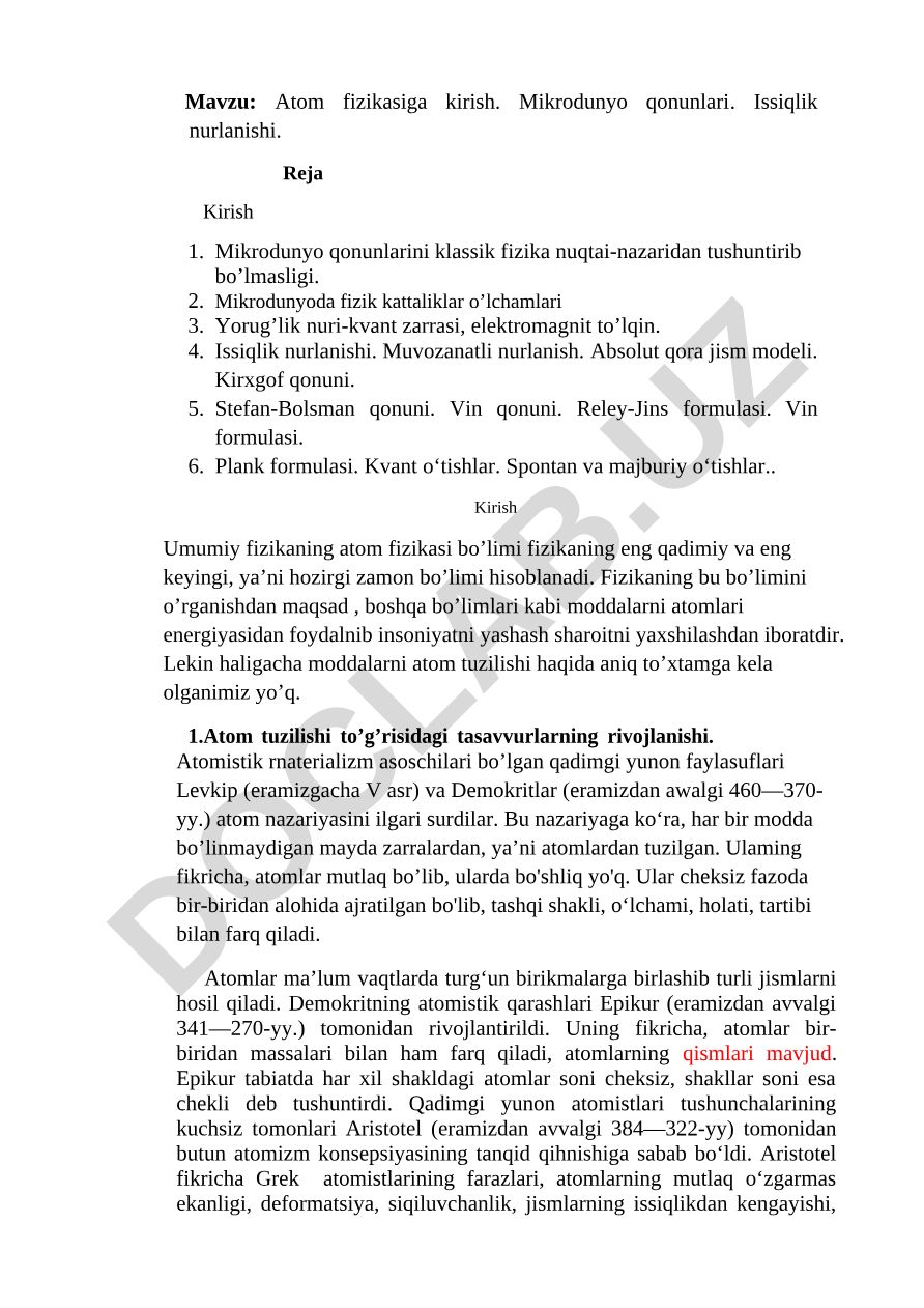 Atom fizikasiga kirish. Mikrodunyo qonunlari. Issiqlik nurlanishi