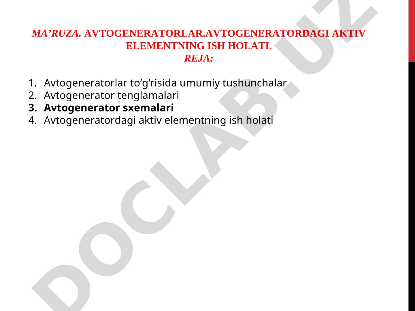 Avtogeneratorlar va aktiv elementning ish holati