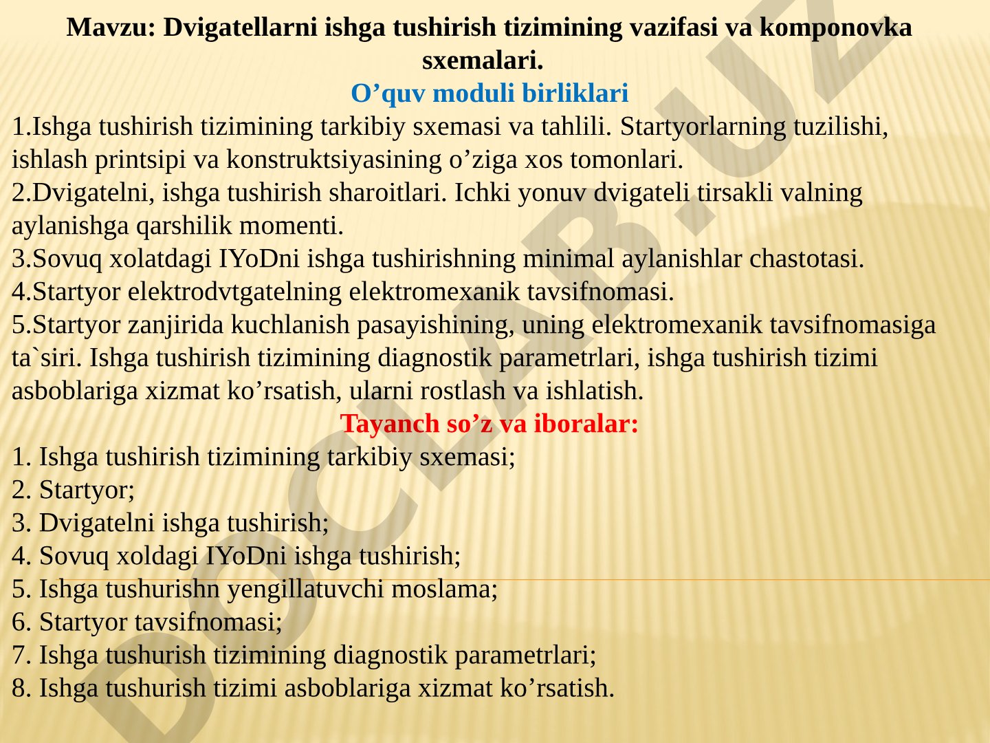 Dvigatellarni ishga tushirish tizimining vazifasi va komponovka sxemalari