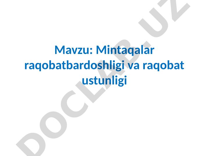 Mintaqalar raqobatbardoshligi va raqobat ustunligi