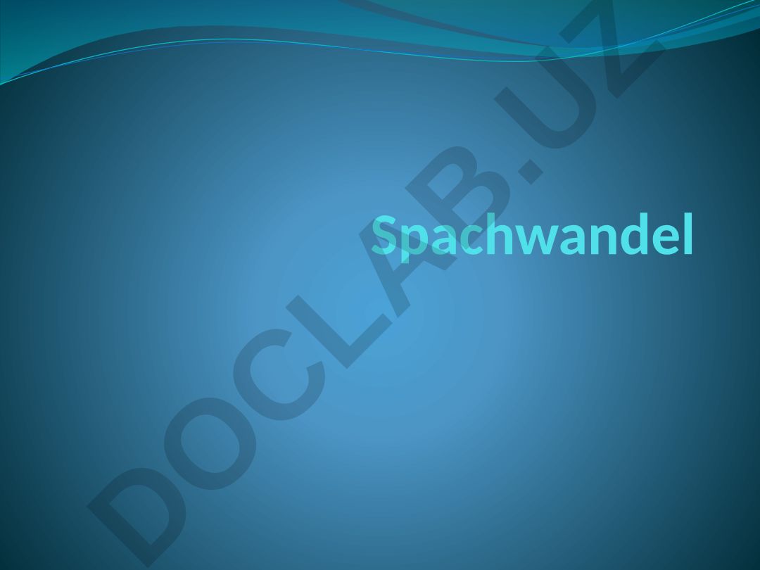Sprachwandel und lexikalischer Wandel im Deutschen
