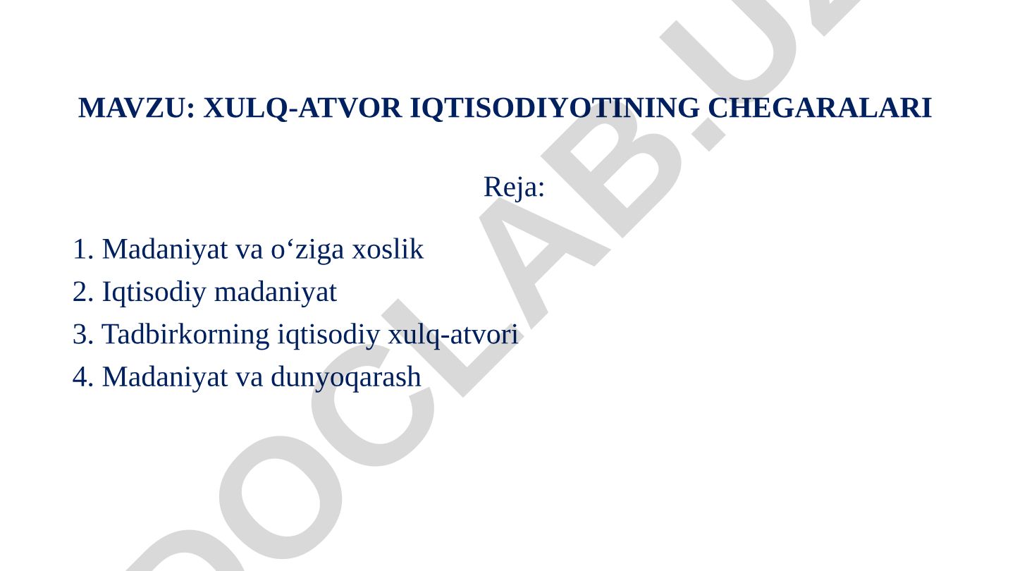 Xulq-atvor iqtisodiyotining chegaralari