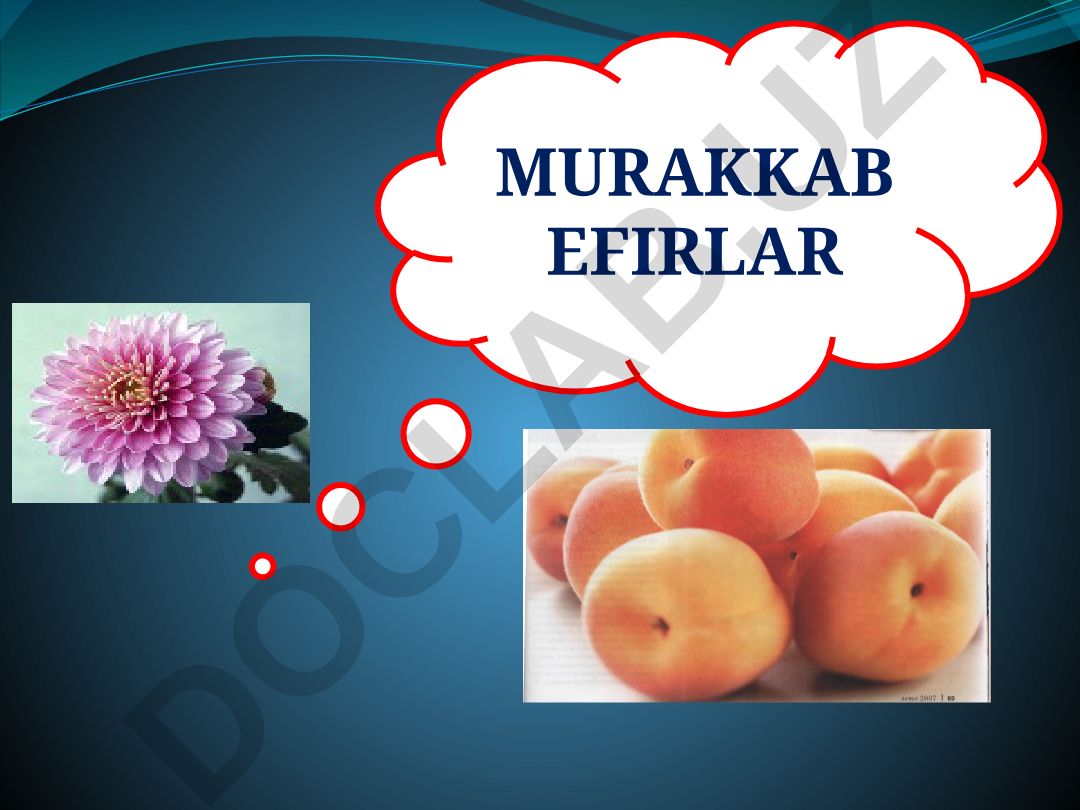 Murakkab efirlar: tuzilishi, xossalari va olinishi