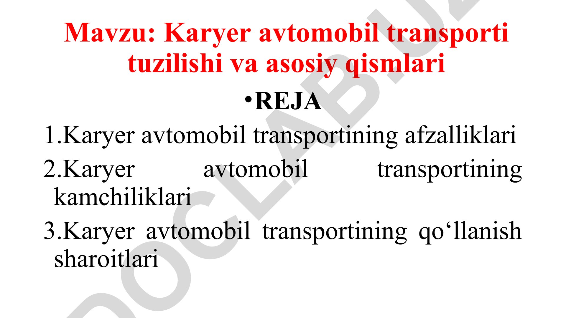 Karyer avtomobil transporti tuzilishi va asosiy qismlari