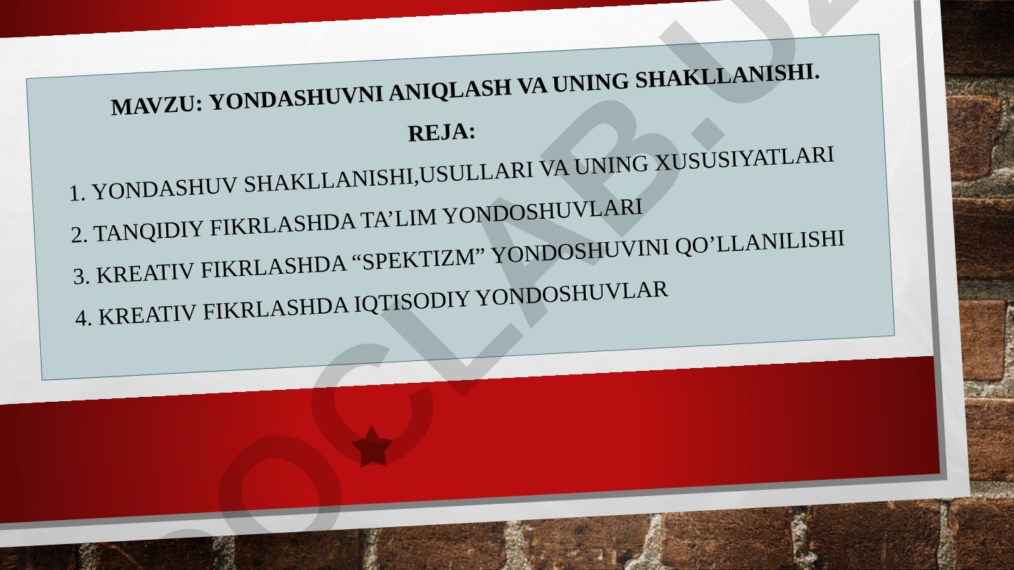 Yondashuvni aniqlash va uning shakllanishi
