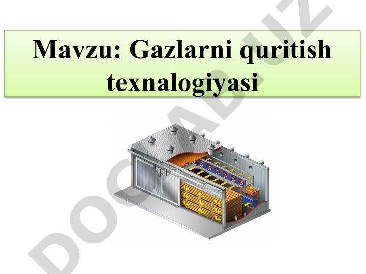 Gazlarni quritish texnalogiyasi