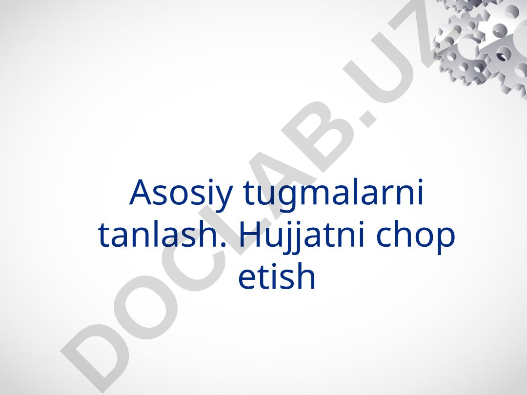 Microsoft Word dasturida asosiy tugmalar va ularning funksiyalari