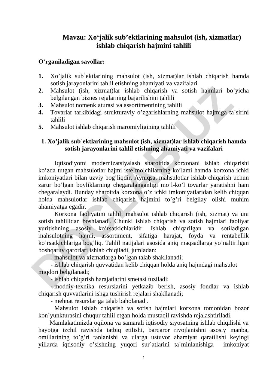 Xo‘jalik sub’ektlarining mahsulоt (ish, xizmatlar) ishlab chiqarish hajmini tahlili