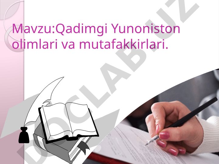 Qadimgi Yunoniston olimlari va mutafakkirlari