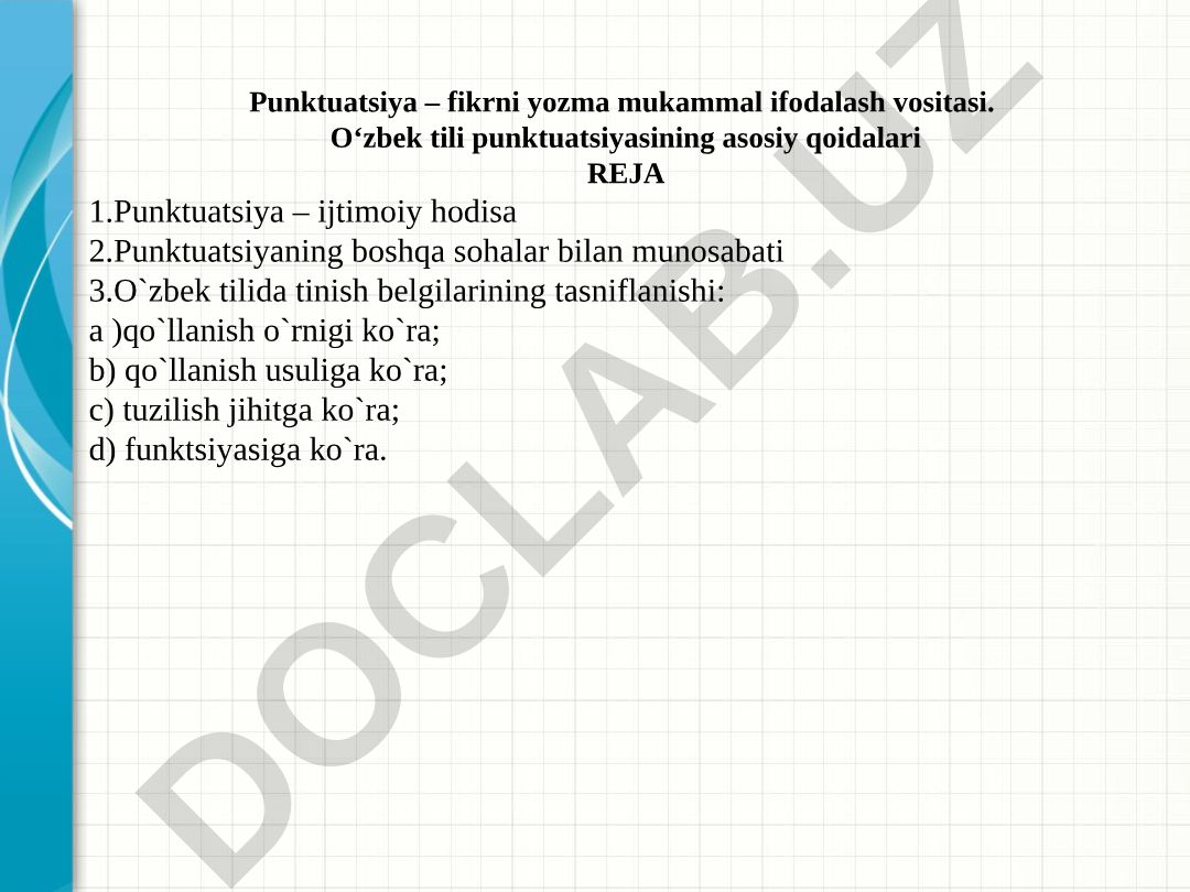 O'zbek tili punktuatsiyasi: asosiy qoidalar va tasniflar