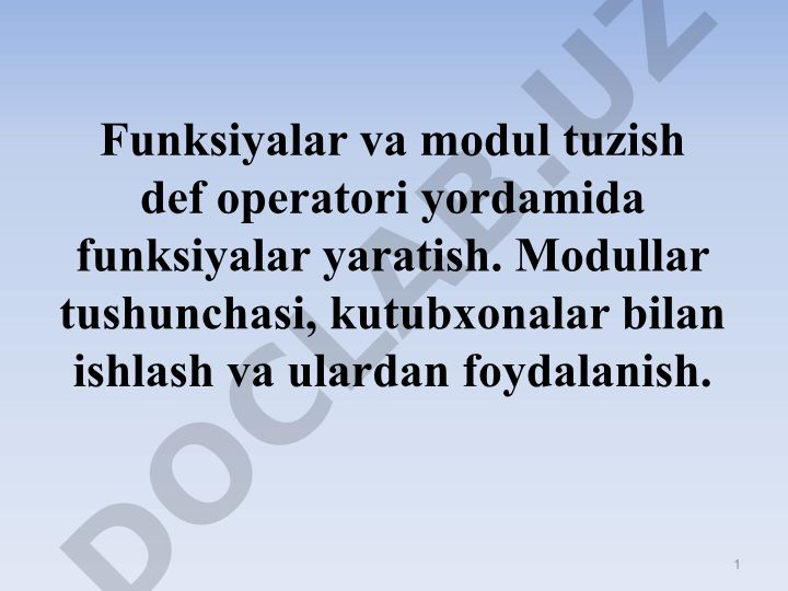 Python dasturlash tilida funksiyalar va modullar