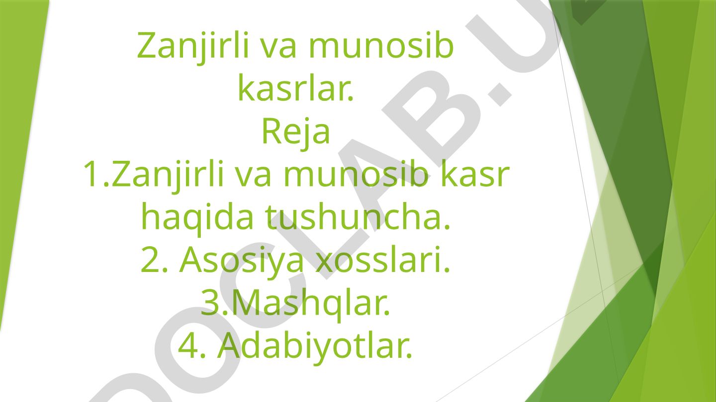Zanjirli va munosib kasrlar