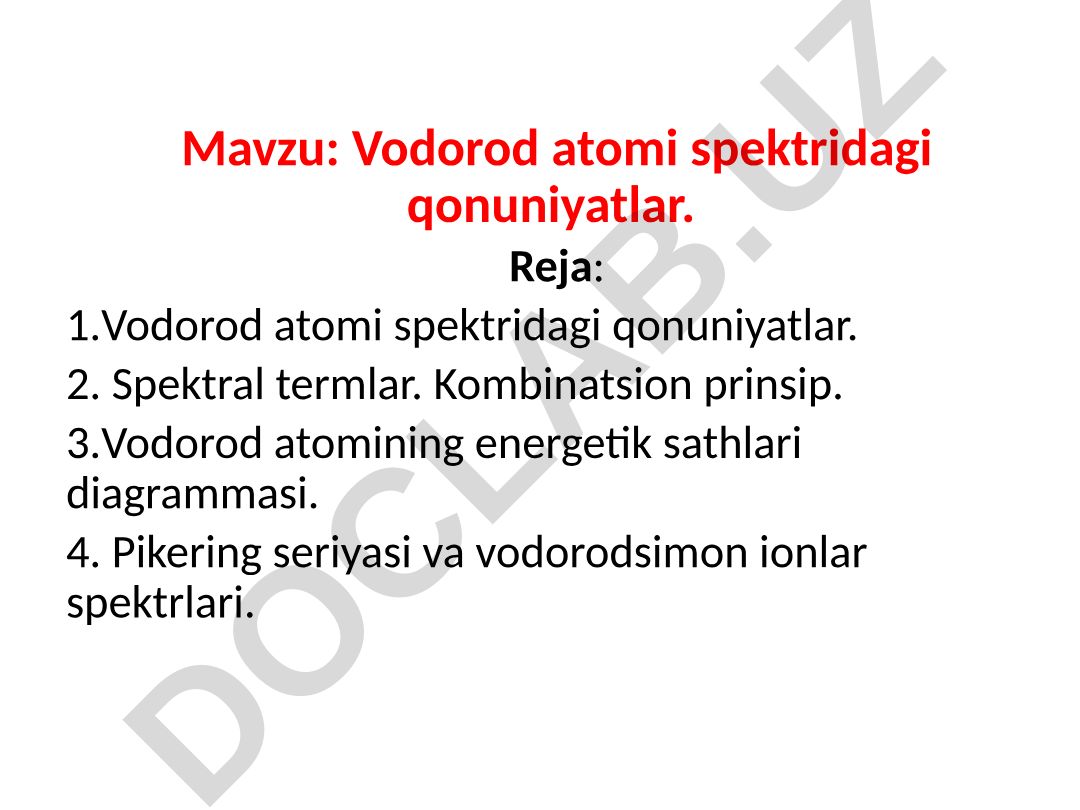 Vodorod atomi spektridagi qonuniyatlar