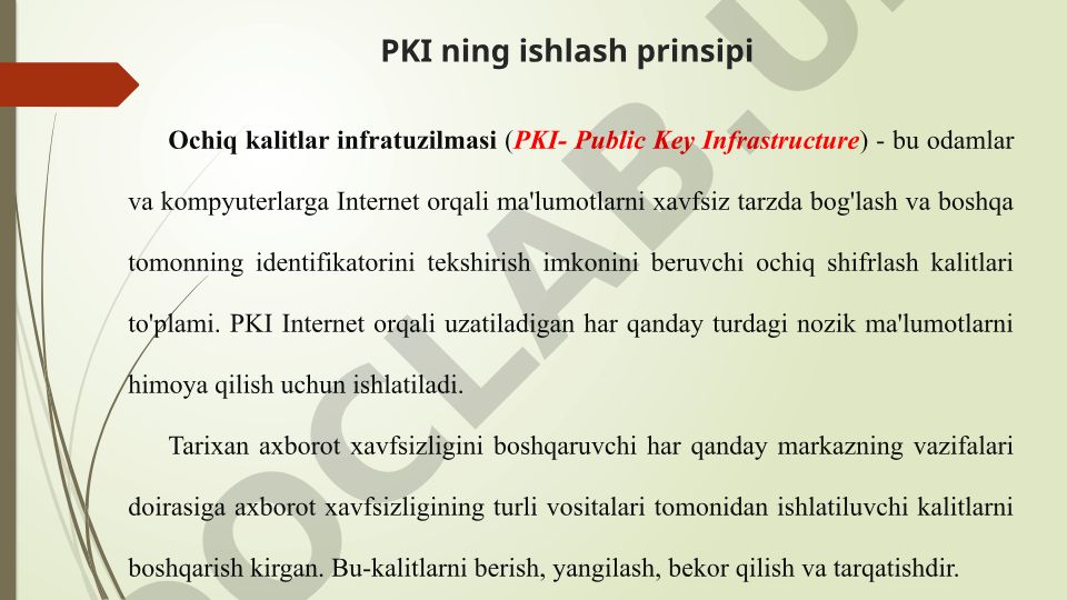 Ochiq kalitlar infratuzilmasi (PKI) ishlash prinsipi
