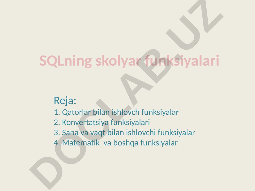 SQLning skolyar funksiyalari