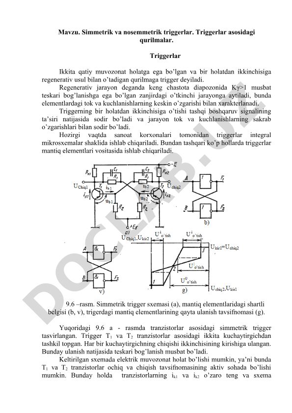 Simmetrik va nosimmetrik triggerlar. Triggerlar asosidagi qurilmalar