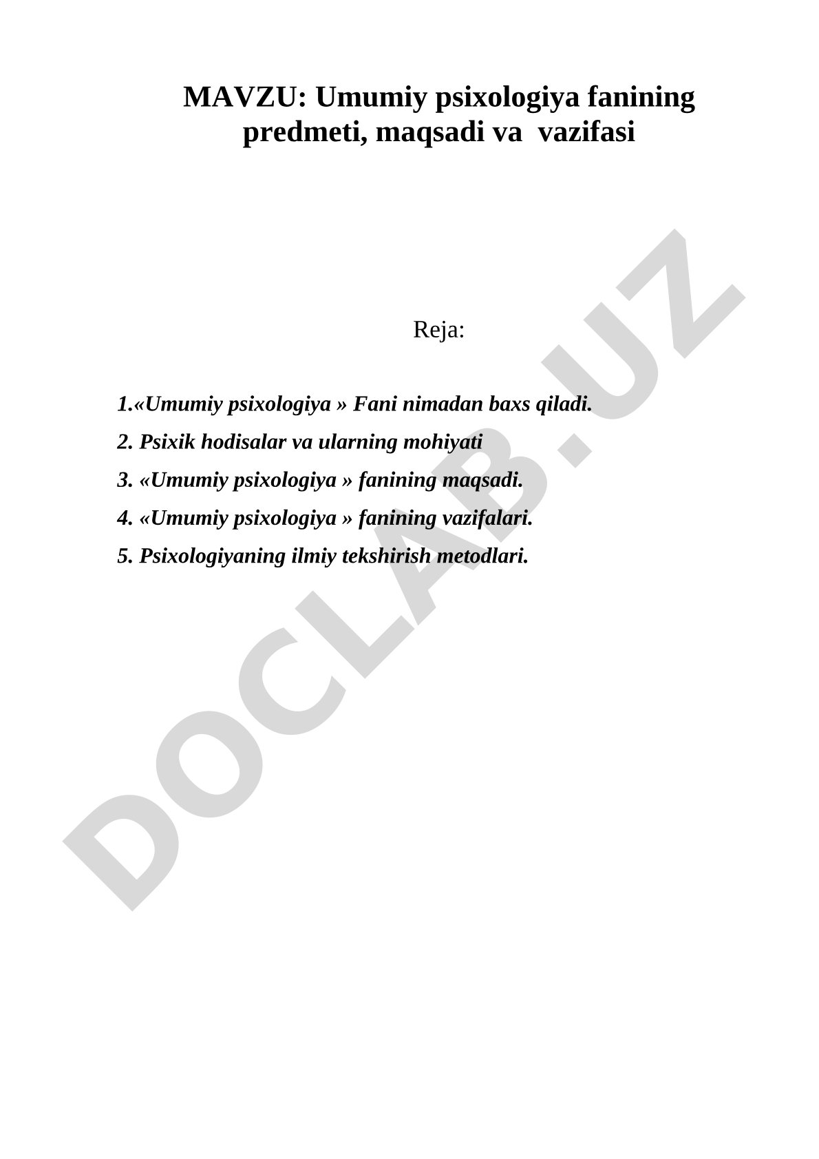 Umumiy psixologiya fanining predmeti, maqsadi va vazifasi