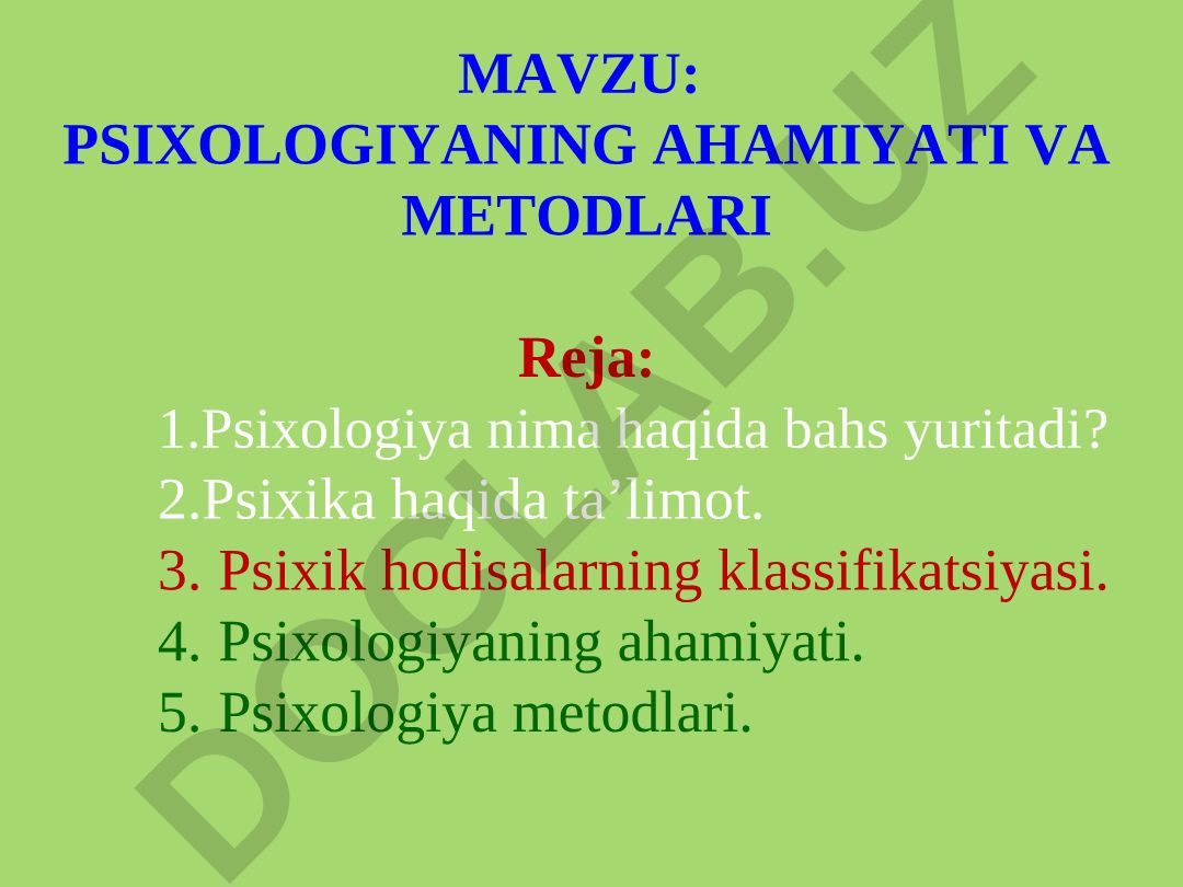 Psixologiyaning ahamiyati va metodlari