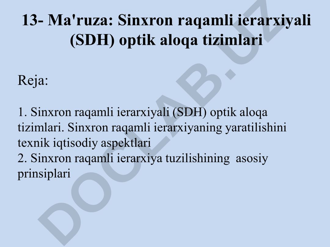 Sinxron raqamli ierarxiyali (SDH) optik aloqa tizimlari
