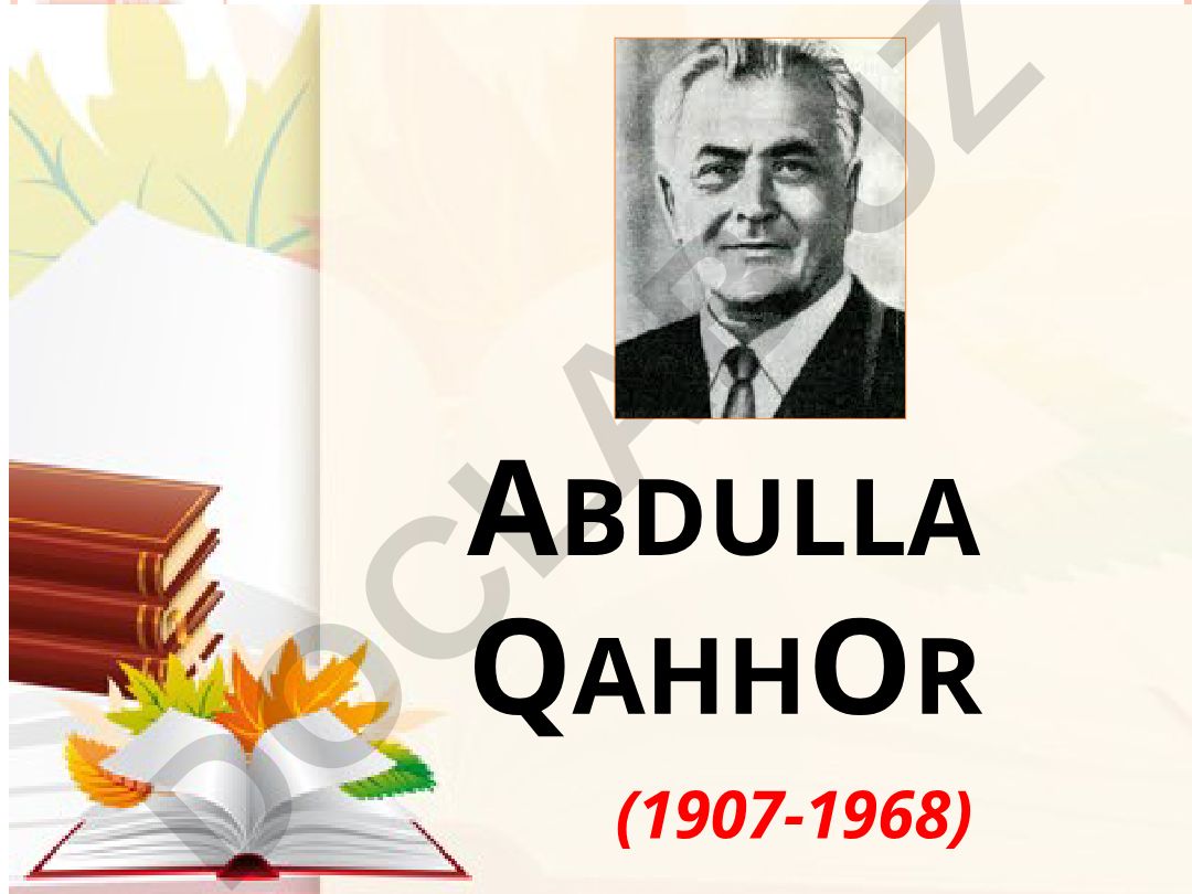 Abdulla Qahhor hayoti va ijodi