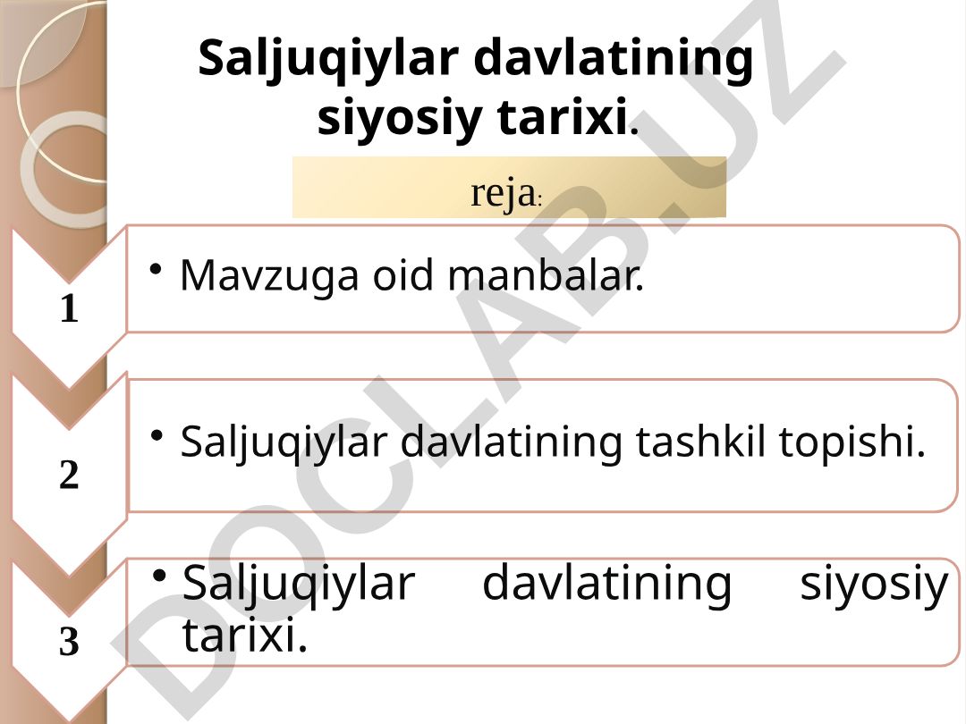 Saljuqiylar davlatining siyosiy tarixi