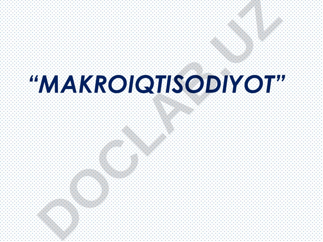 Makroiqtisodiyot