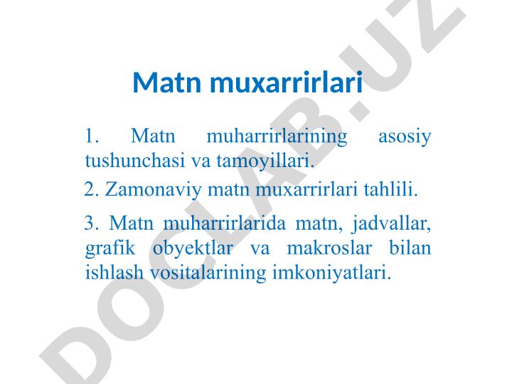 Matn muharrirlari: asosiy tushunchalar va imkoniyatlari