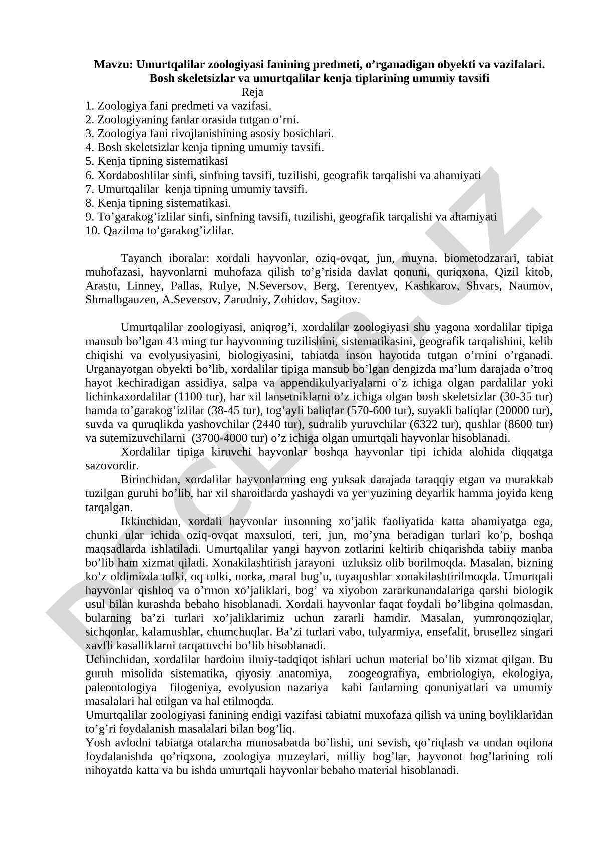 Umurtqalilar zoologiyasi fanining predmeti, o’rganadigan obyekti va vazifalari. Bosh skeletsizlar va umurtqalilar kenja tiplarining umumiy tavsifi