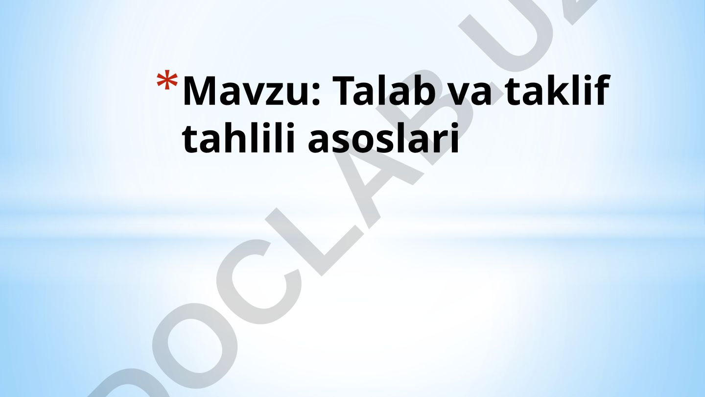 Talab va taklif tahlili asoslari