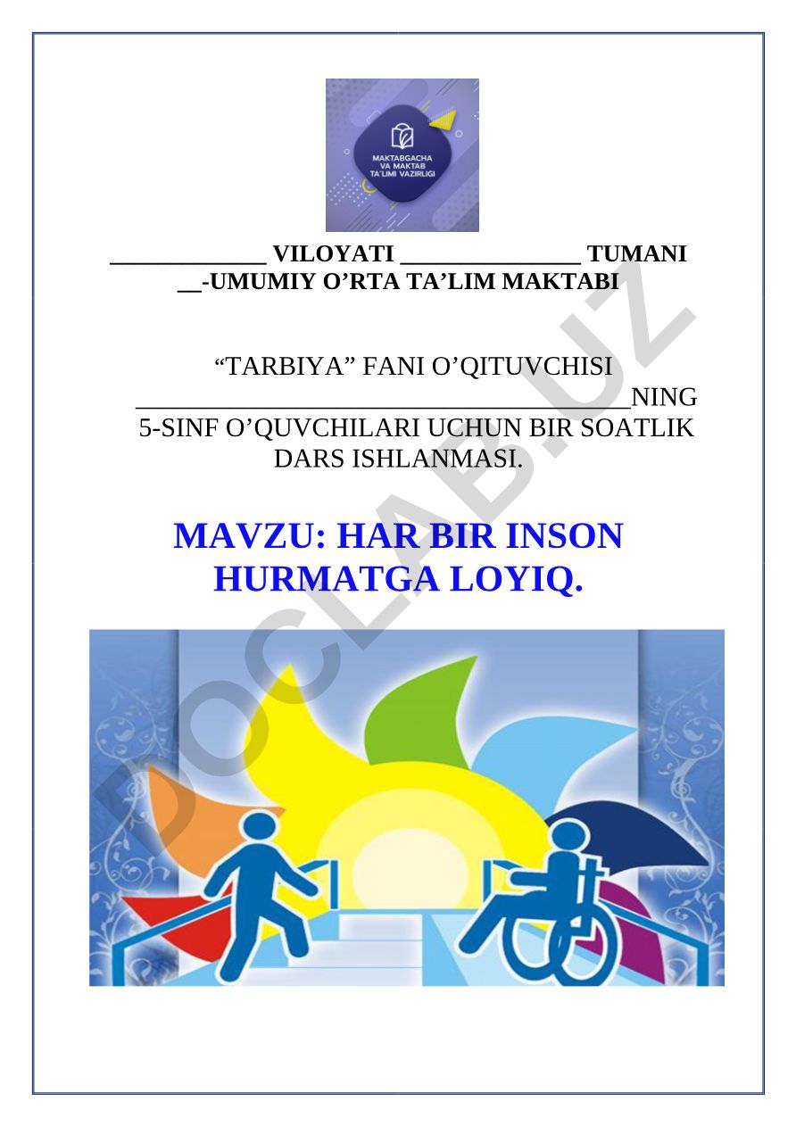 Har bir inson hurmatga loyiq