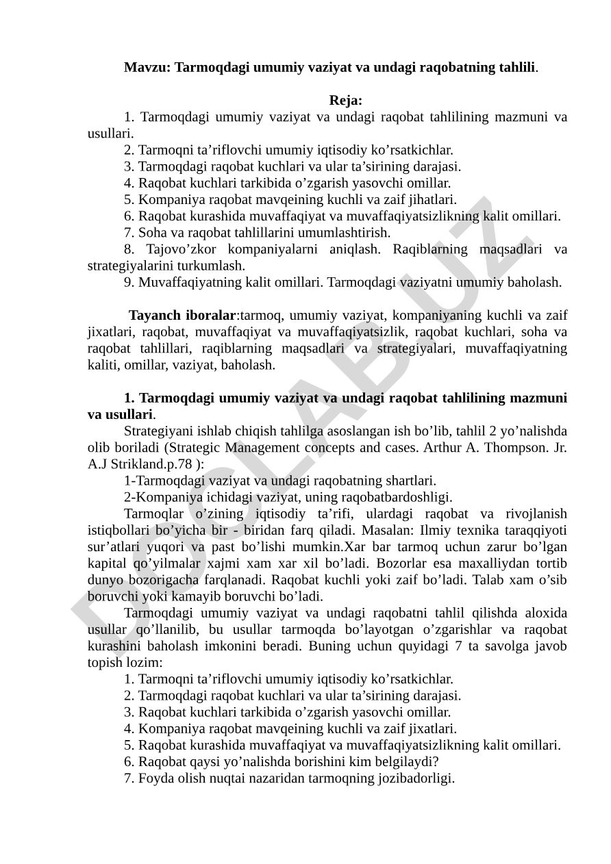 Tarmoqdagi umumiy vaziyat va undagi raqobatning tahlili