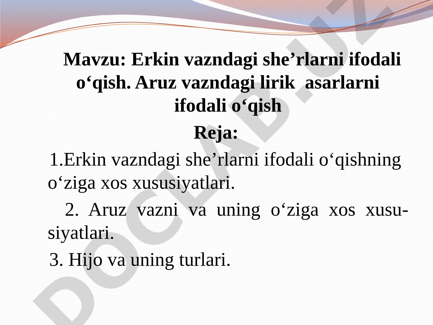 Erkin vazndagi she’rlarni ifodali o‘qish. Aruz vazndagi lirik asarlarni ifodali o‘qish