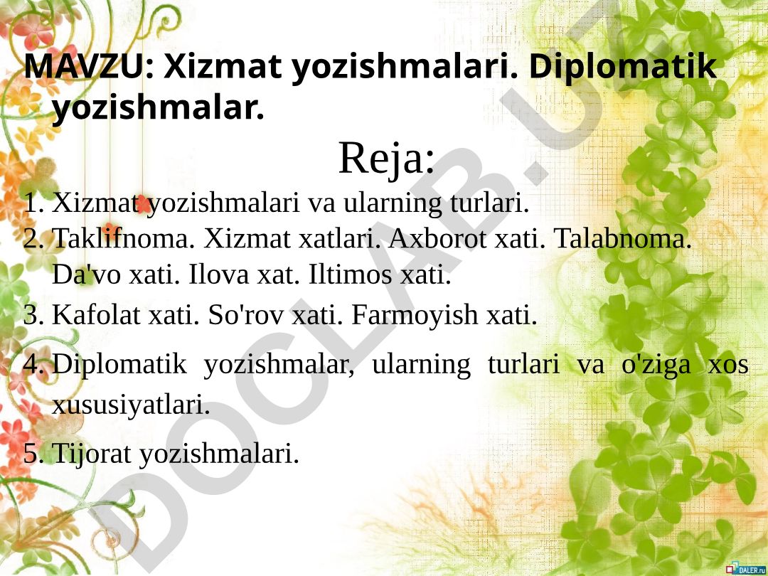 Xizmat yozishmalari va diplomatik yozishmalar turlari
