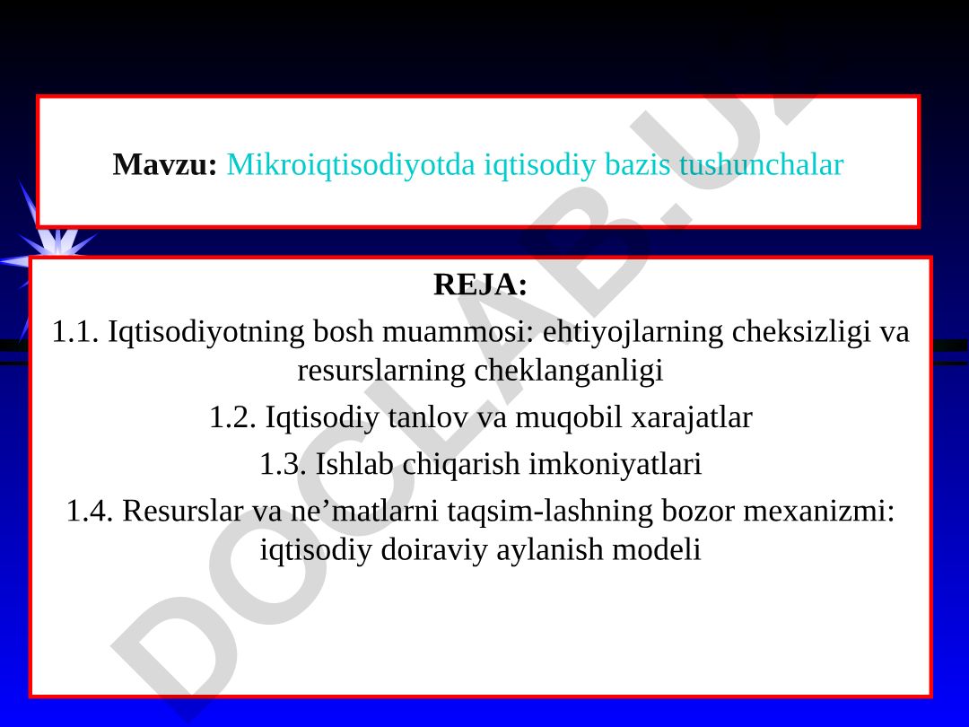Mikroiqtisodiyotda iqtisodiy bazis tushunchalar