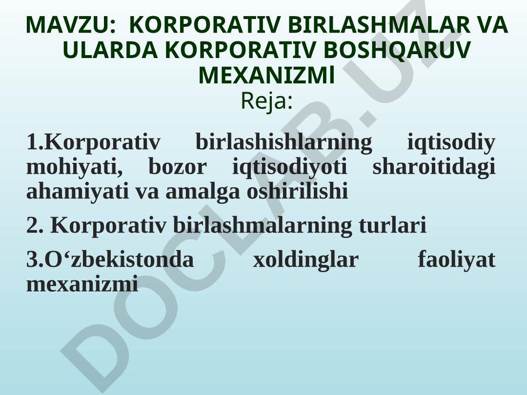 KORPORATIV BIRLASHMALAR VA ULARDA KORPORATIV BOSHQARUV MEXANIZMI