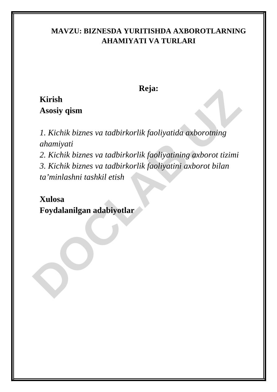 BIZNESDA YURITISHDA AXBOROTLARNING AHAMIYATI VA TURLARI