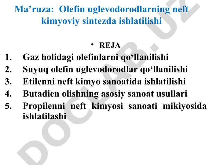 Olefin uglevodorodlarning neft kimyoviy sintezda ishlatilishi