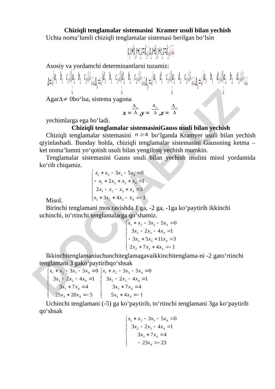 Chiziqli tenglamalar sistemasini Kramer va Gauss usullari bilan yechish