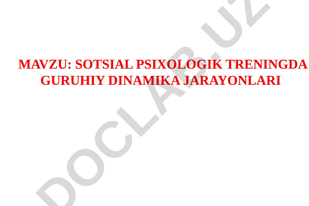 Sotsial psixologik treningda guruhiy dinamika jarayonlari
