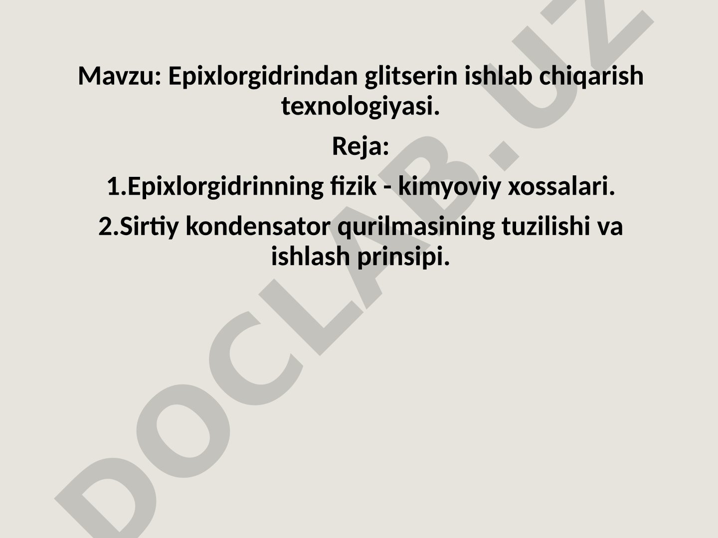 Epixlorgidrindan glitserin ishlab chiqarish texnologiyasi