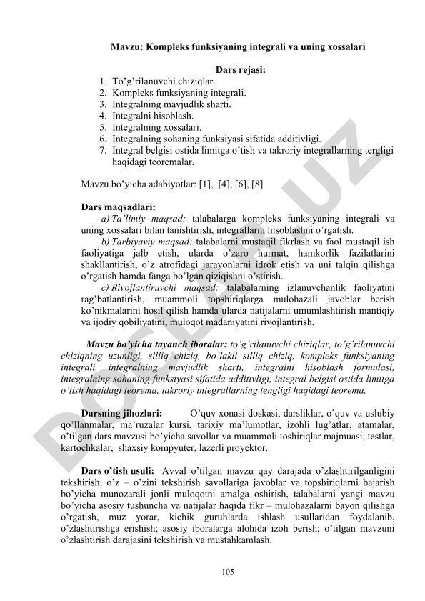 Kompleks funksiyaning integrali va uning xossalari