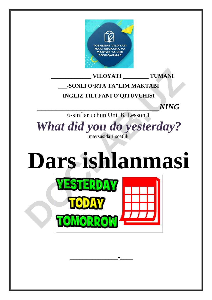 What did you do yesterday?