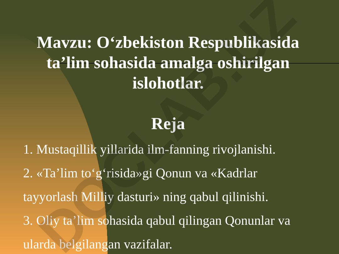 O‘zbekiston Respublikasida ta’lim sohasida amalga oshirilgan islohotlar
