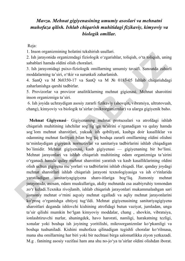 Mehnat gigiyenasining umumiy asoslari va mehnatni muhofaza qilish