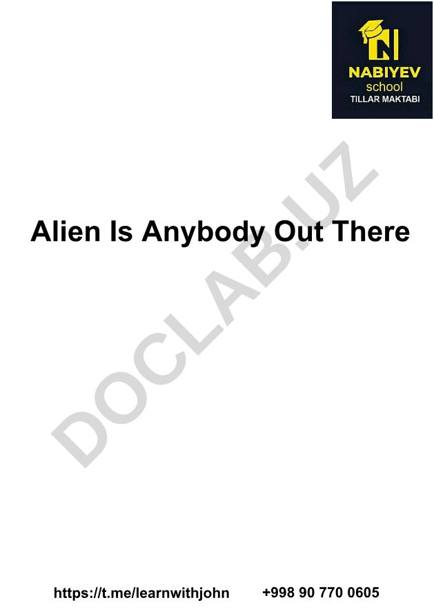 Alien Is Anybody Out There